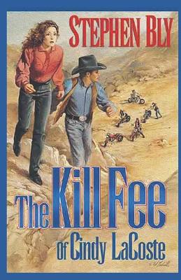 Book cover for The Kill Fee of Cindy LaCoste