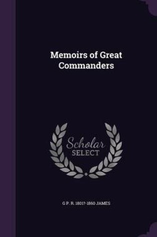 Cover of Memoirs of Great Commanders