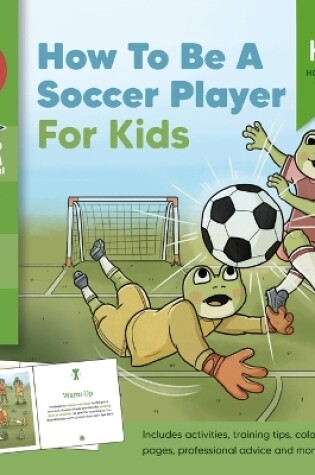 Cover of How To Be A Soccer Player for Kids