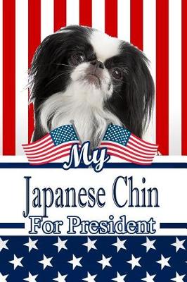 Book cover for My Japanese Chin for President