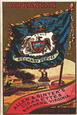 Book cover for Arkansas Allen & Ginter's Cigarettes Richmond Virginia Bear State