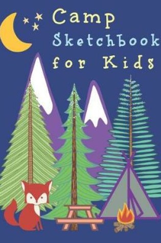 Cover of Camp Sketchbook for Kids