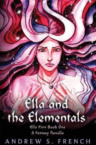 Cover of Ella and the Elementals