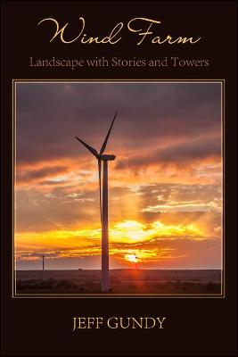 Book cover for Wind Farm - Landscape with Stories and Towers