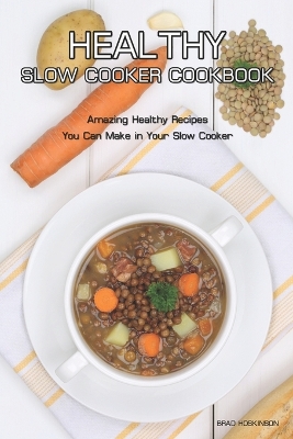 Book cover for Healthy Slow Cooker Cookbook