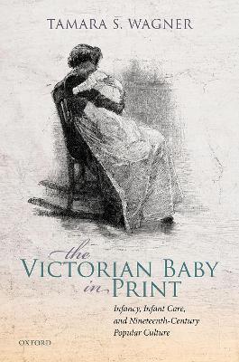 Book cover for The Victorian Baby in Print