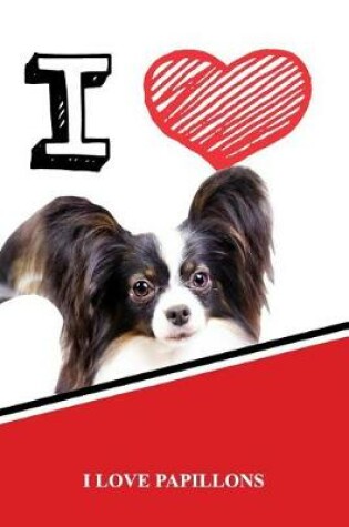 Cover of I Love Papillons