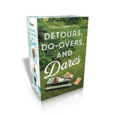 Book cover for Detours, Do-Overs, and Dares -- A Morgan Matson Collection (Boxed Set)