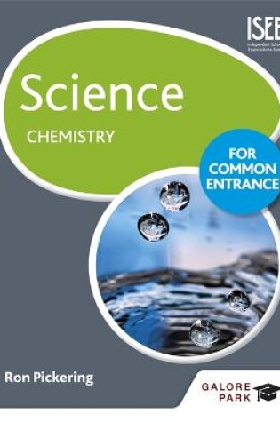 Cover of Science for Common Entrance: Chemistry