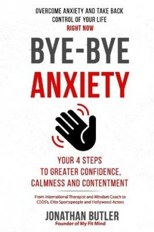 Cover of Bye-Bye Anxiety