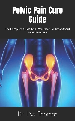 Book cover for Pelvic Pain Cure Guide