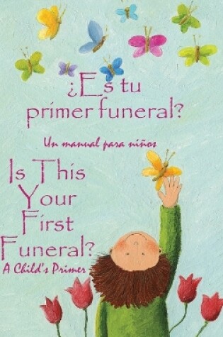 Cover of ¿Es tu primer funeral?