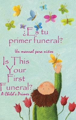 Book cover for ¿Es tu primer funeral?