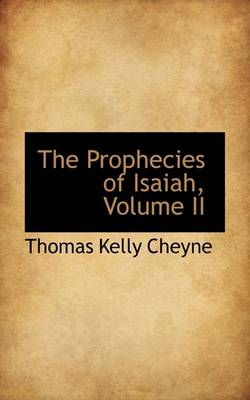 Book cover for The Prophecies of Isaiah, Volume II