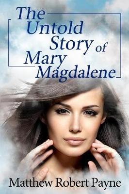 Book cover for The Untold Story of Mary Magdalene