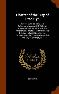 Book cover for Charter of the City of Brooklyn