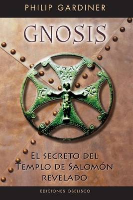 Book cover for Gnosis. El Secreto del Templo de Salomn