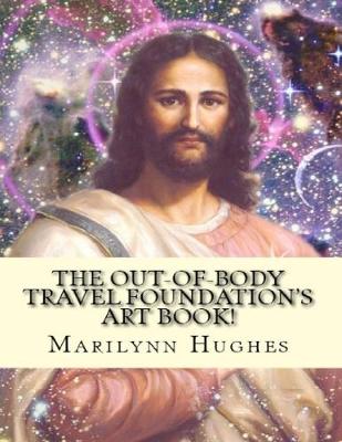 Book cover for The Out-of-Body Travel Foundation's Art Book!