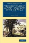 Book cover for The Three Voyages of Captain James Cook round the World