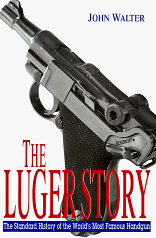 Cover of The Luger Story