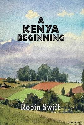 Book cover for A Kenya Beginning