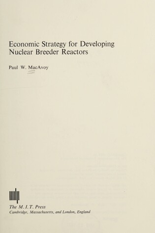 Cover of Economic Strategy for Developing Nuclear Breeder Reactors