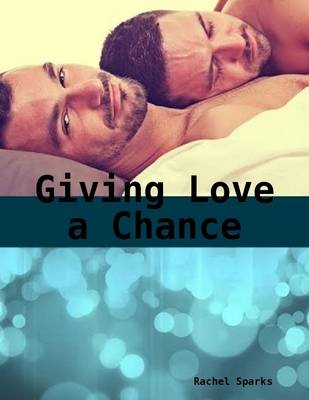 Book cover for Giving Love a Chance