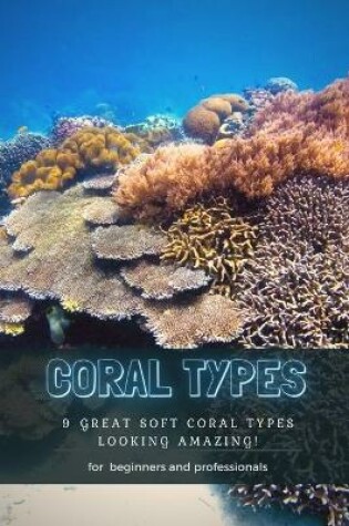 Cover of Coral Types