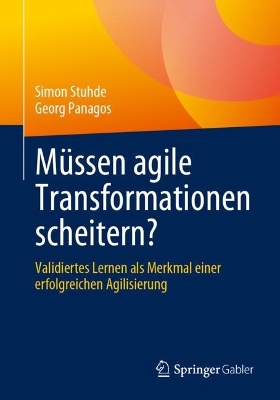 Book cover for Müssen agile Transformationen scheitern?