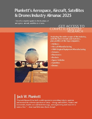 Book cover for Plunkett's Aerospace, Aircraft, Satellites & Drones Industry Almanac 2025