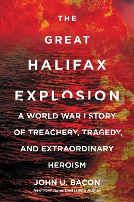 Book cover for The Great Halifax Explosion