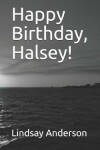 Book cover for Happy Birthday, Halsey!