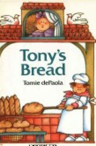 Cover of Tony's Bread