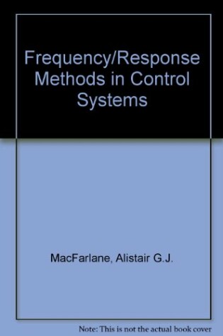 Cover of Frequency/Response Methods in Control Systems