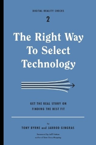 Cover of The Right Way to Select Technology