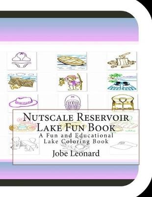 Book cover for Nutscale Reservoir Lake Fun Book