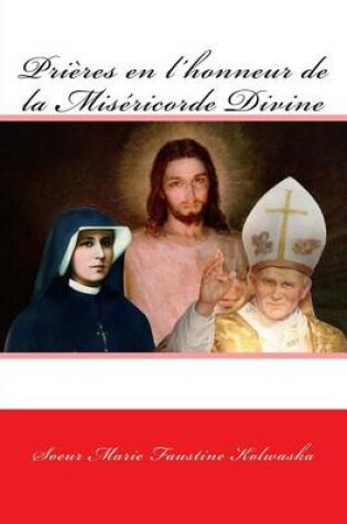 Cover of Prieres En L'Honneur de La Misericorde Divine