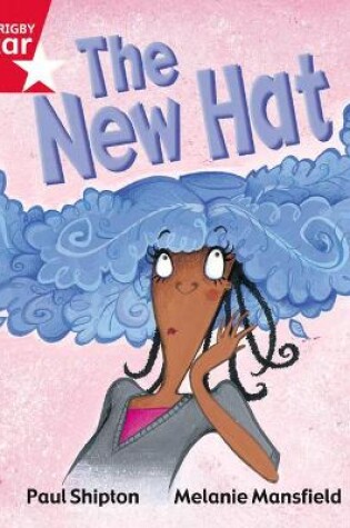 Cover of Rigby Star Guided Reception Red Level: The New Hat Pupil Book (single)