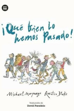 Cover of ¡Qué Bien Lo Hemos Pasado!