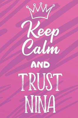 Book cover for Keep Calm And Trust Nina