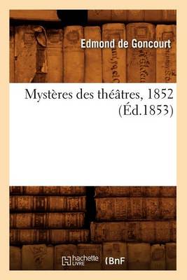 Book cover for Myst�res Des Th��tres, 1852 (�d.1853)