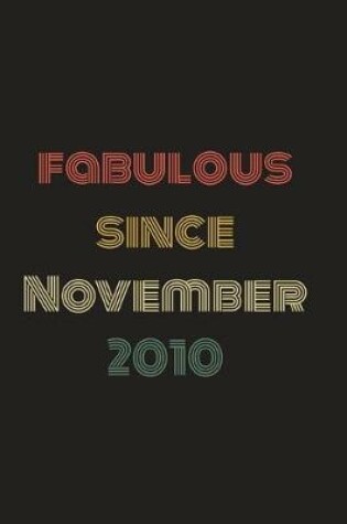 Cover of Fabulous Since November 2010