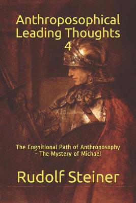 Cover of Anthroposophical Leading Thoughts 4