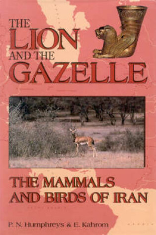 Cover of The Lion and the Gazelle