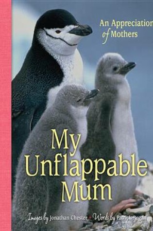 Cover of My Unflappable Mum