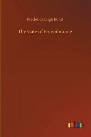 Cover of The Gate of Emembrance