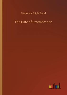 Book cover for The Gate of Emembrance