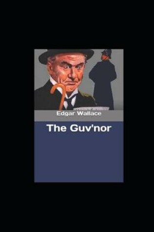 Cover of The Guv'nor illustreated