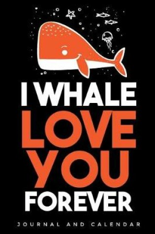 Cover of I Whale Love You Forever