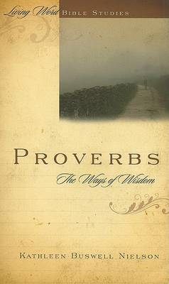 Book cover for Proverbs: The Ways of Wisdom